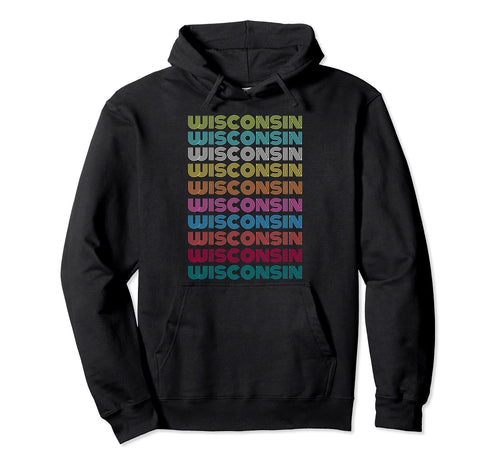 Wisconsin Badger State Usa Rainbow Hoodie - Novelty Apparel Men Women - T-Shirt, Sweatshirt, Hoodie