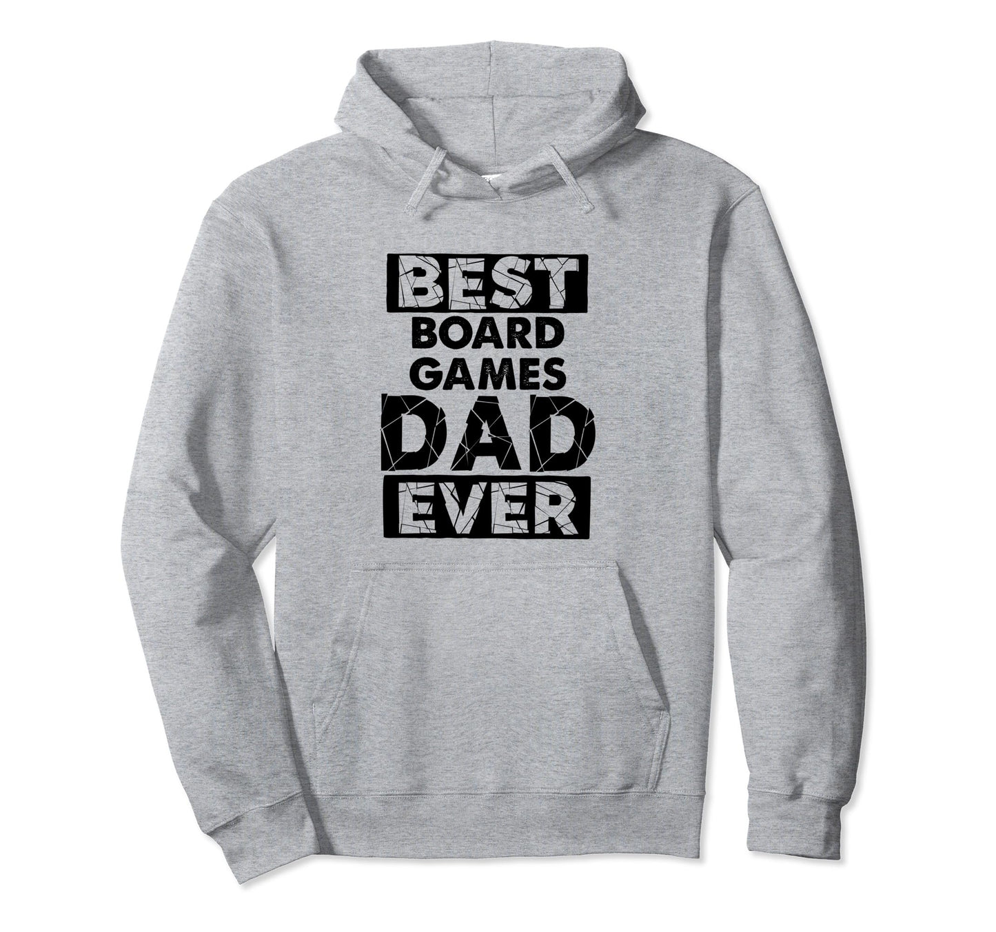 Dad Best Board Games Dad Ever Funny Hoodie - Custom Art Print Men Women - T-Shirt, Sweatshirt, Hoodie