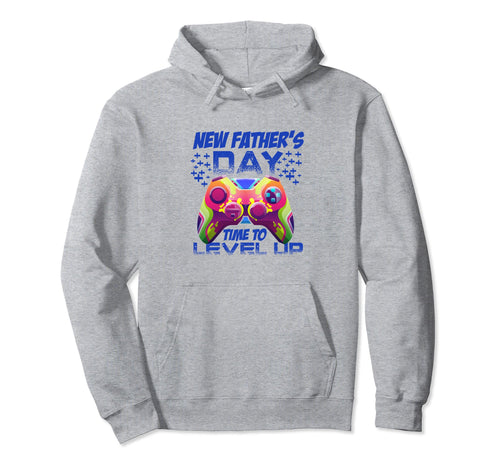 Level Up Funny Fathers Day Ideas Hoodie - Custom Art Print Men Women - T-Shirt, Sweatshirt, Hoodie