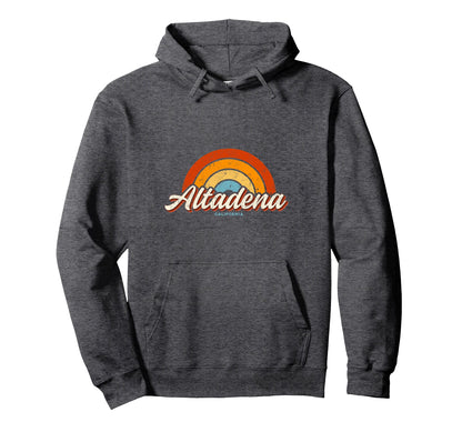Altadena California Ca Rainbow 70S Hoodie - Casual Everyday Wear for Adults - T-Shirt, Sweatshirt, Hoodie