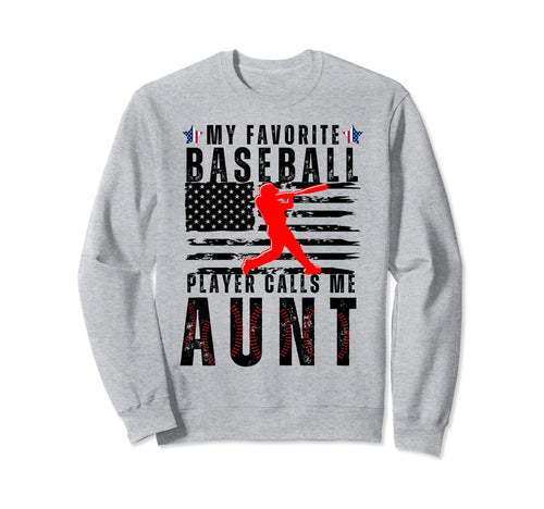 My Favorite Baseball Player Calls Sweatshirt - Streetwear Style Men Women - T-Shirt, Sweatshirt, Hoodie