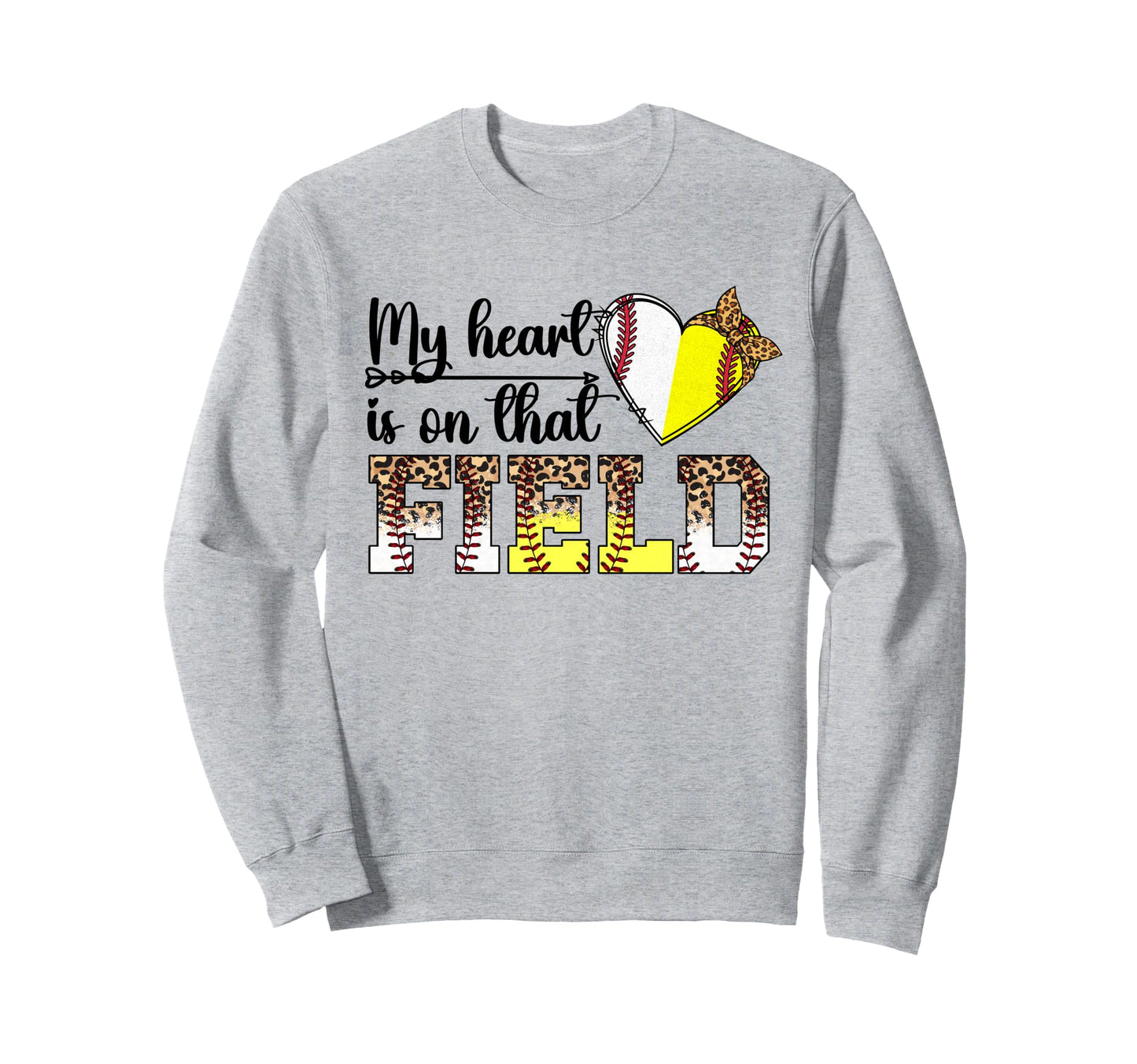 That Field Proud Baseball Softball Sweatshirt - Streetwear Style Men Women - T-Shirt, Sweatshirt, Hoodie