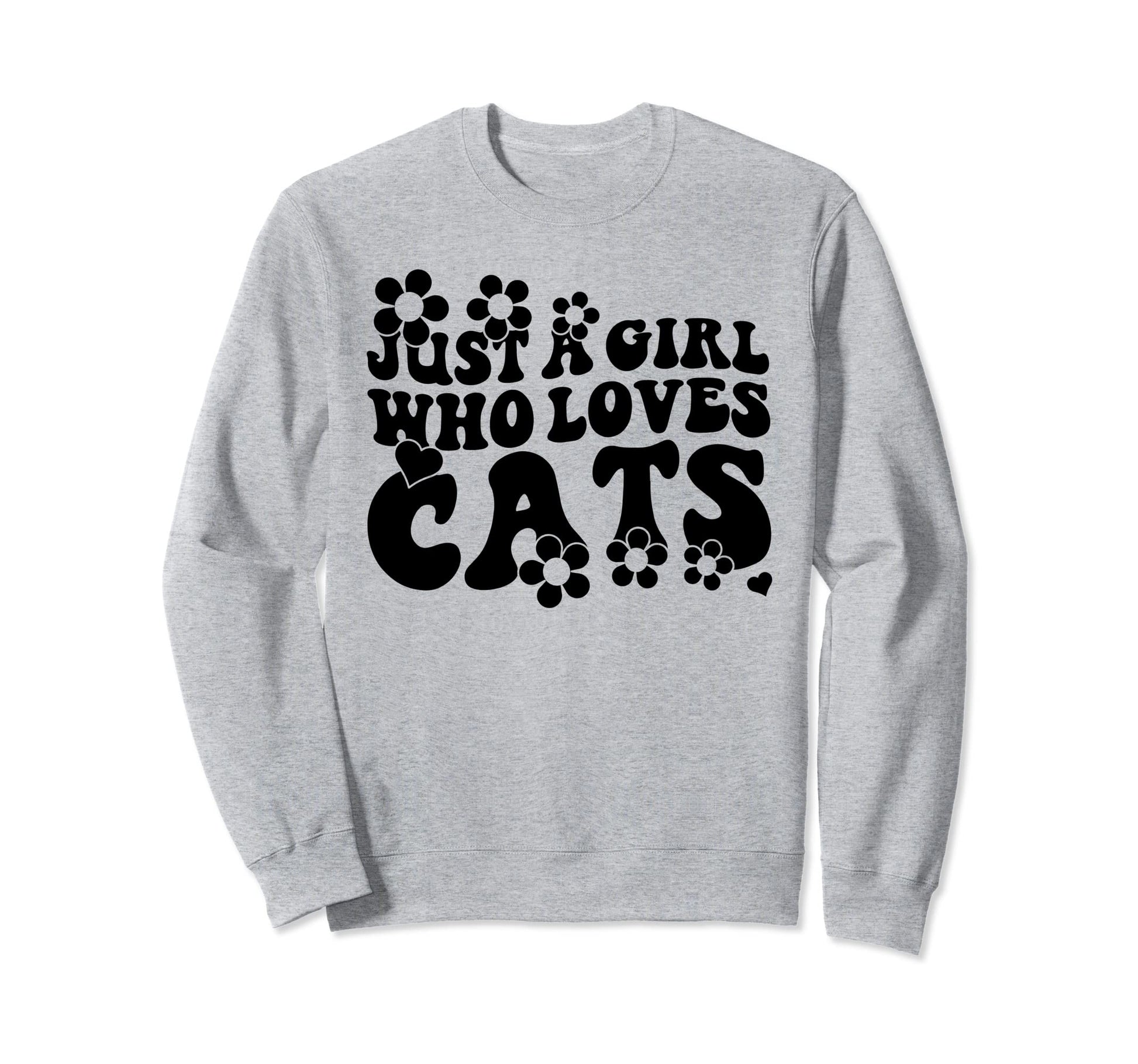 Groovy Boho Hippie Just Who Loves Cats Sweatshirt - Trendy Graphic Unisex - T-Shirt, Sweatshirt, Hoodie