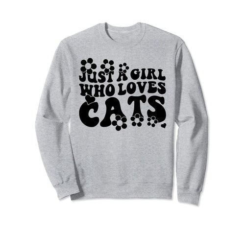 Groovy Boho Hippie Just Who Loves Cats Sweatshirt - Trendy Graphic Unisex - T-Shirt, Sweatshirt, Hoodie