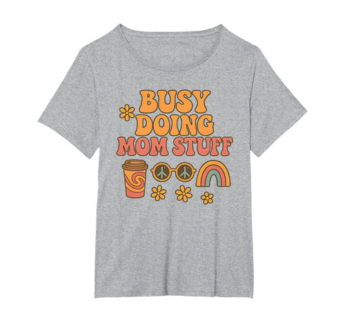 Busy Doing Mom Stuff Boho Funny T-Shirt - Novelty Apparel for Adults - T-Shirt, Sweatshirt, Hoodie