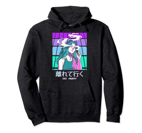 Go Away Anime Vaporwave Aesthetic Alt Hoodie - Aesthetic Graphic Unisex - T-Shirt, Sweatshirt, Hoodie
