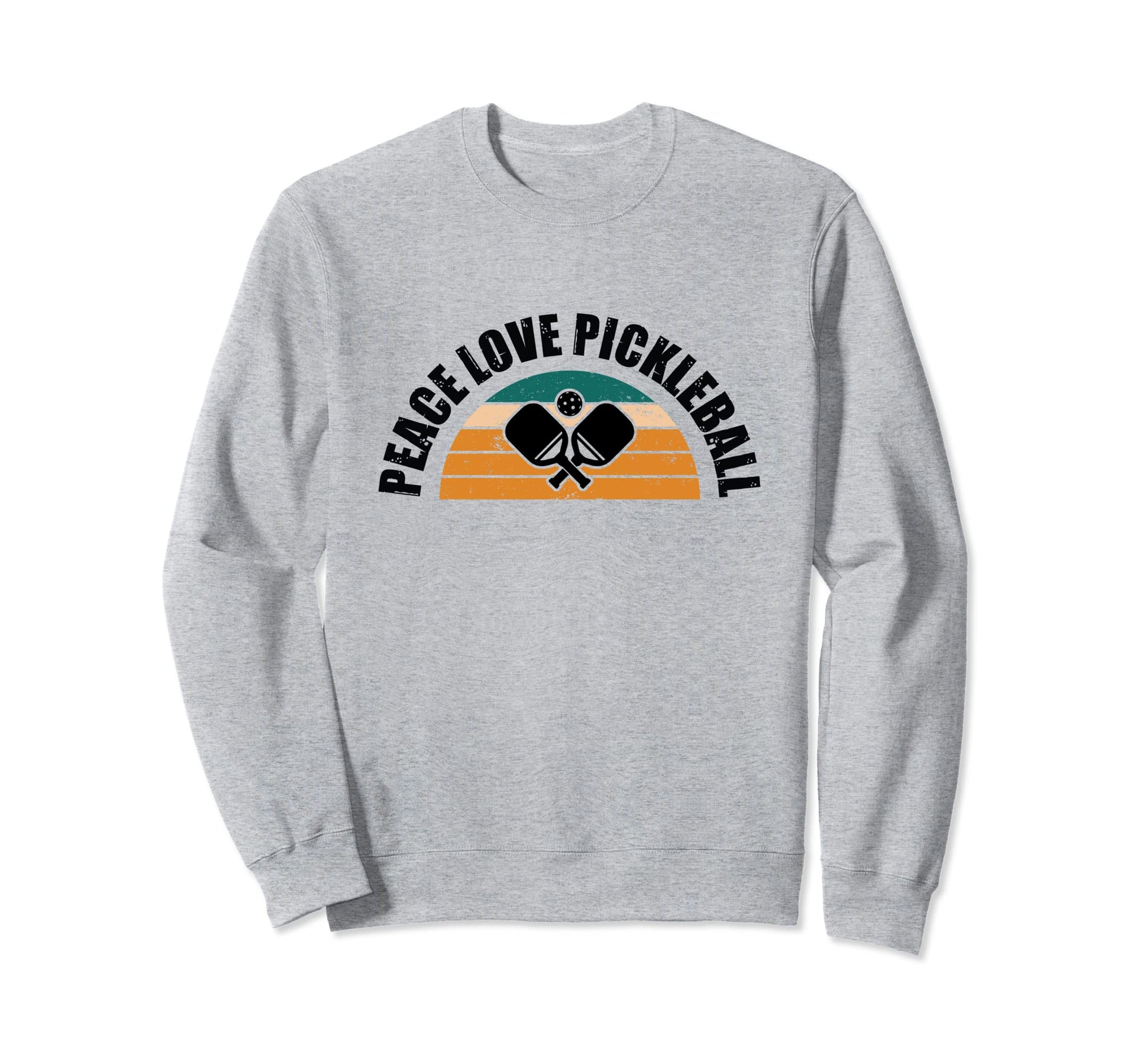 Funny Pickleball Peace Love Sweatshirt - Fun Novelty Design Unisex - T-Shirt, Sweatshirt, Hoodie