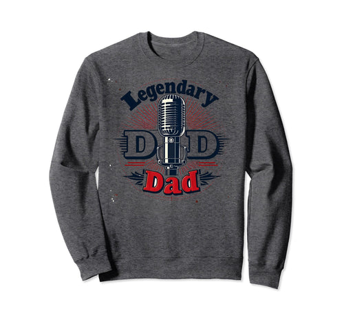 Legendary Dad Old Skool Mic Master Vibes Sweatshirt - Graphic Print Unisex - T-Shirt, Sweatshirt, Hoodie
