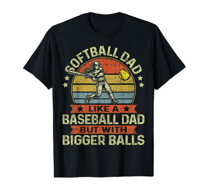 Fathers Day Softball Dad Like T-Shirt - Aesthetic Graphic for Adults - T-Shirt, Sweatshirt, Hoodie