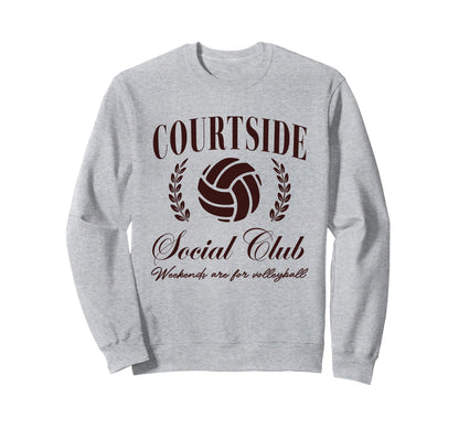 Courtside Social Club Weekends Sweatshirt - Custom Art Print for Adults - T-Shirt, Sweatshirt, Hoodie