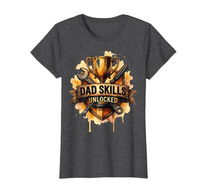 Dad Skills Unlocked Funny Fathers Day T-Shirt - Graphic Print for Adults - T-Shirt, Sweatshirt, Hoodie