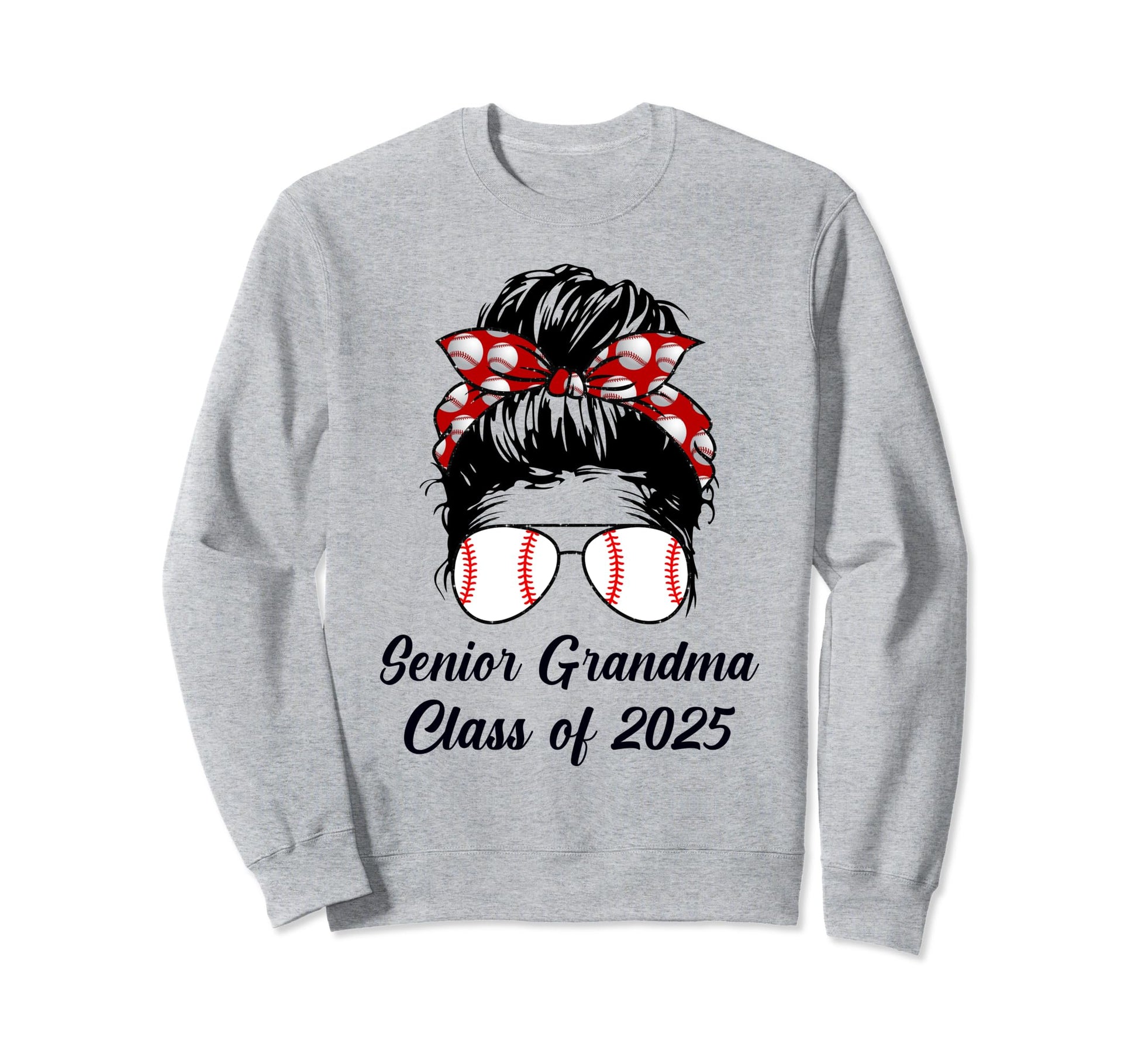 Class 2025 Baseball Grandma Sweatshirt - Fun Novelty Design for Adults - T-Shirt, Sweatshirt, Hoodie