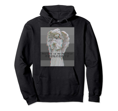 Anxiety Is My Religion Aesthetic Hoodie - Minimalist Print Unisex - T-Shirt, Sweatshirt, Hoodie