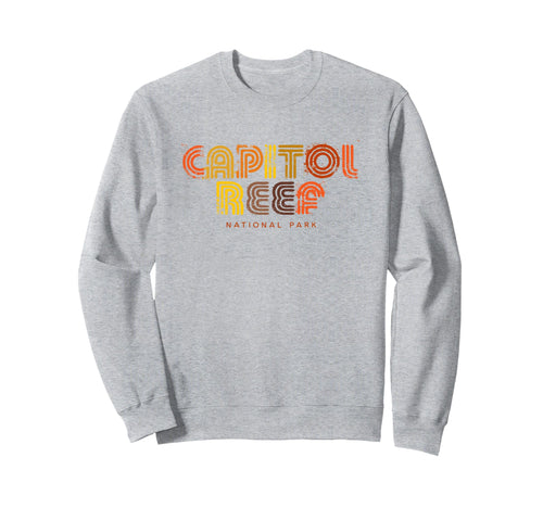 Capitol Reef National Park 70S 80S Type Sweatshirt - Trendy Graphic Unisex - T-Shirt, Sweatshirt, Hoodie