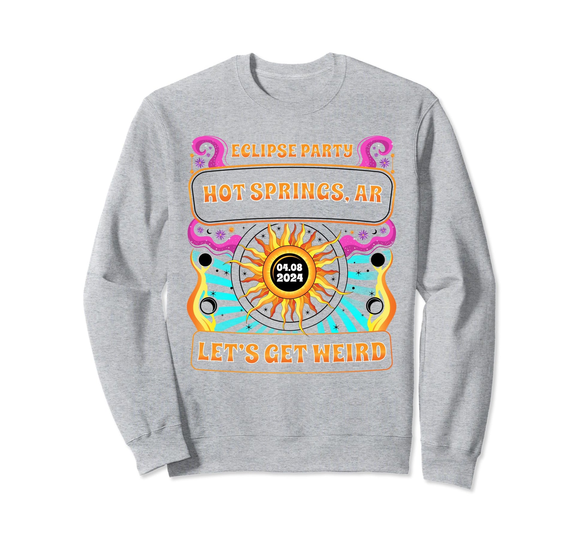 Hot Springs Ar Solar Eclipse Sweatshirt - Aesthetic Graphic Men Women - T-Shirt, Sweatshirt, Hoodie