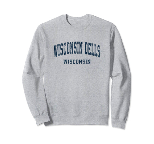 Wisconsin Dells Wisconsin Wi Varsity Sweatshirt - Graphic Print for Adults - T-Shirt, Sweatshirt, Hoodie