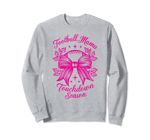 Womens Moms Coquette Bow Football Sweatshirt - Streetwear Style Unisex - T-Shirt, Sweatshirt, Hoodie
