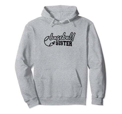 Baseball Sister Funny Sporty Hoodie - Aesthetic Graphic for Adults - T-Shirt, Sweatshirt, Hoodie