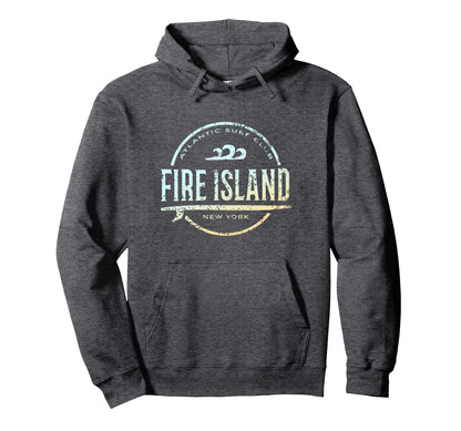 Fire Island New York Fire Island Ny Hoodie - Fun Novelty Design for Adults - T-Shirt, Sweatshirt, Hoodie