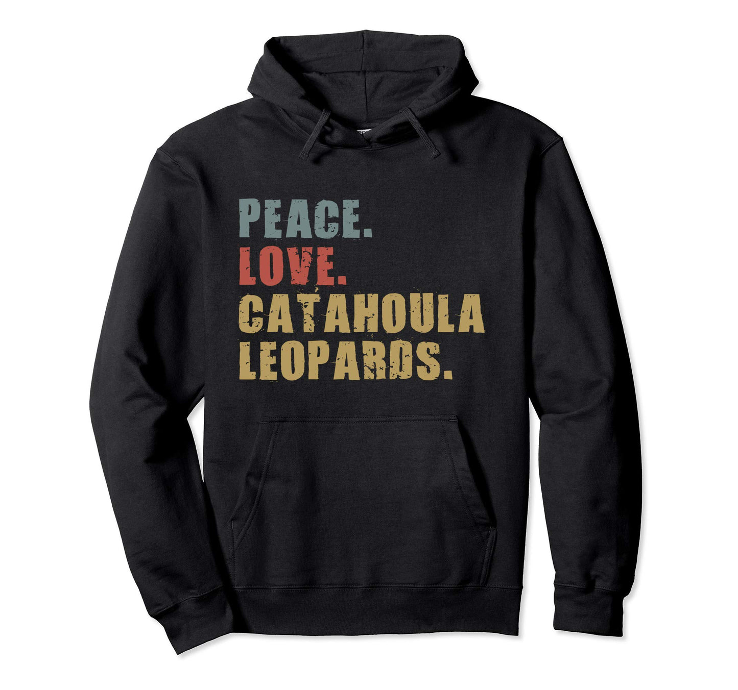 Peace Love Catahoula Leopards Adg026B Hoodie - Aesthetic Graphic Men Women - T-Shirt, Sweatshirt, Hoodie