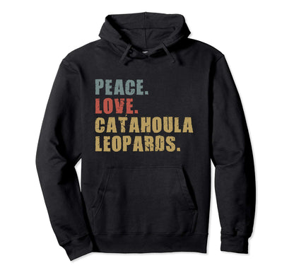 Peace Love Catahoula Leopards Adg026B Hoodie - Aesthetic Graphic Men Women - T-Shirt, Sweatshirt, Hoodie
