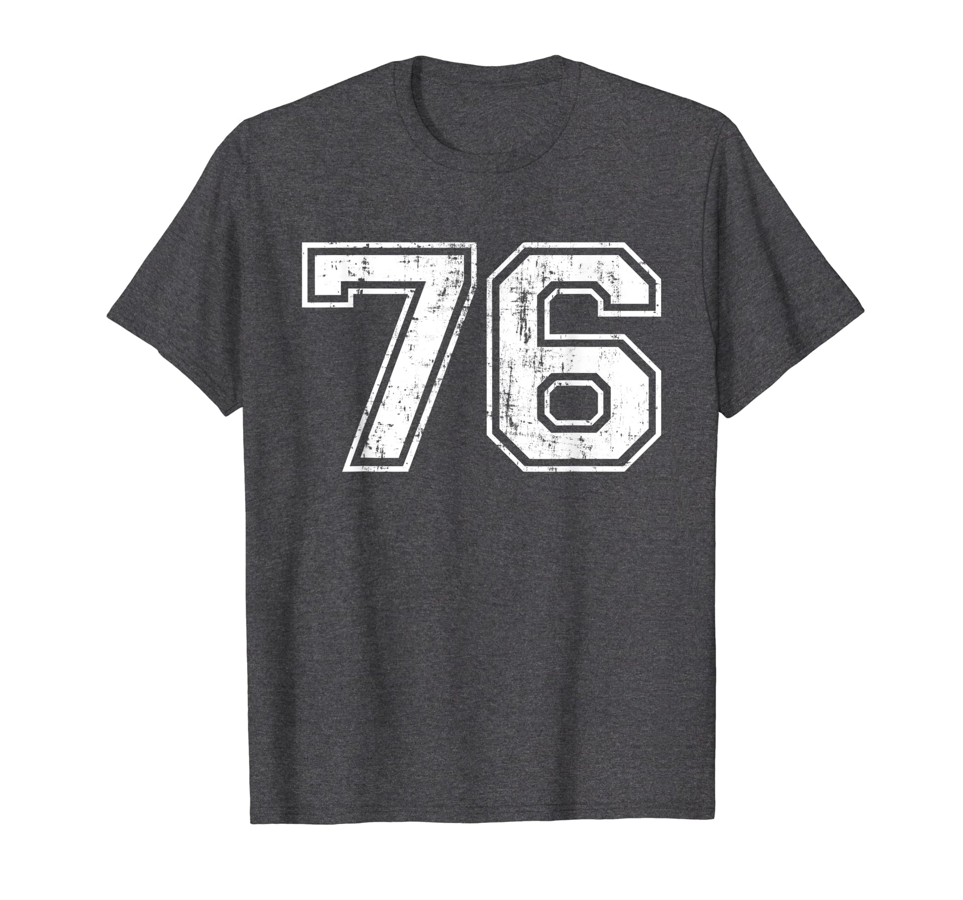 Number 76 Varsity Distressed Sports T-Shirt - Novelty Apparel Men Women - T-Shirt, Sweatshirt, Hoodie