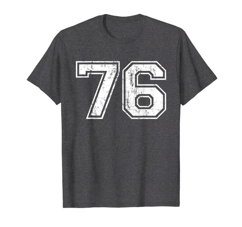 Number 76 Varsity Distressed Sports T-Shirt - Novelty Apparel Men Women - T-Shirt, Sweatshirt, Hoodie