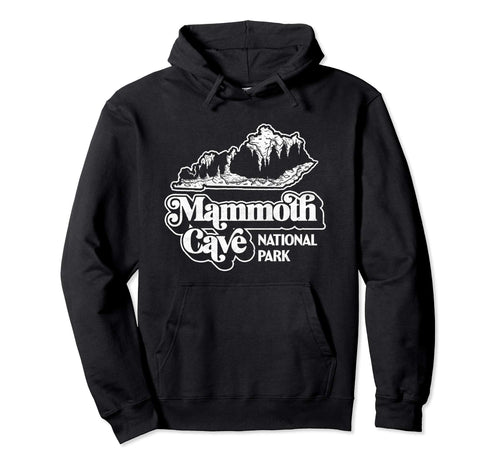 Mammoth Cave National Park Kentucky Hoodie - Streetwear Style Men Women - T-Shirt, Sweatshirt, Hoodie