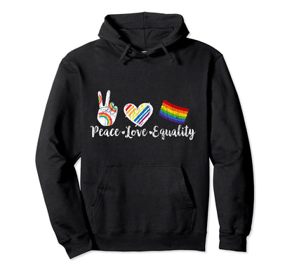 Peace Love Equality Funny Gay Hoodie - Casual Everyday Wear for Adults - T-Shirt, Sweatshirt, Hoodie