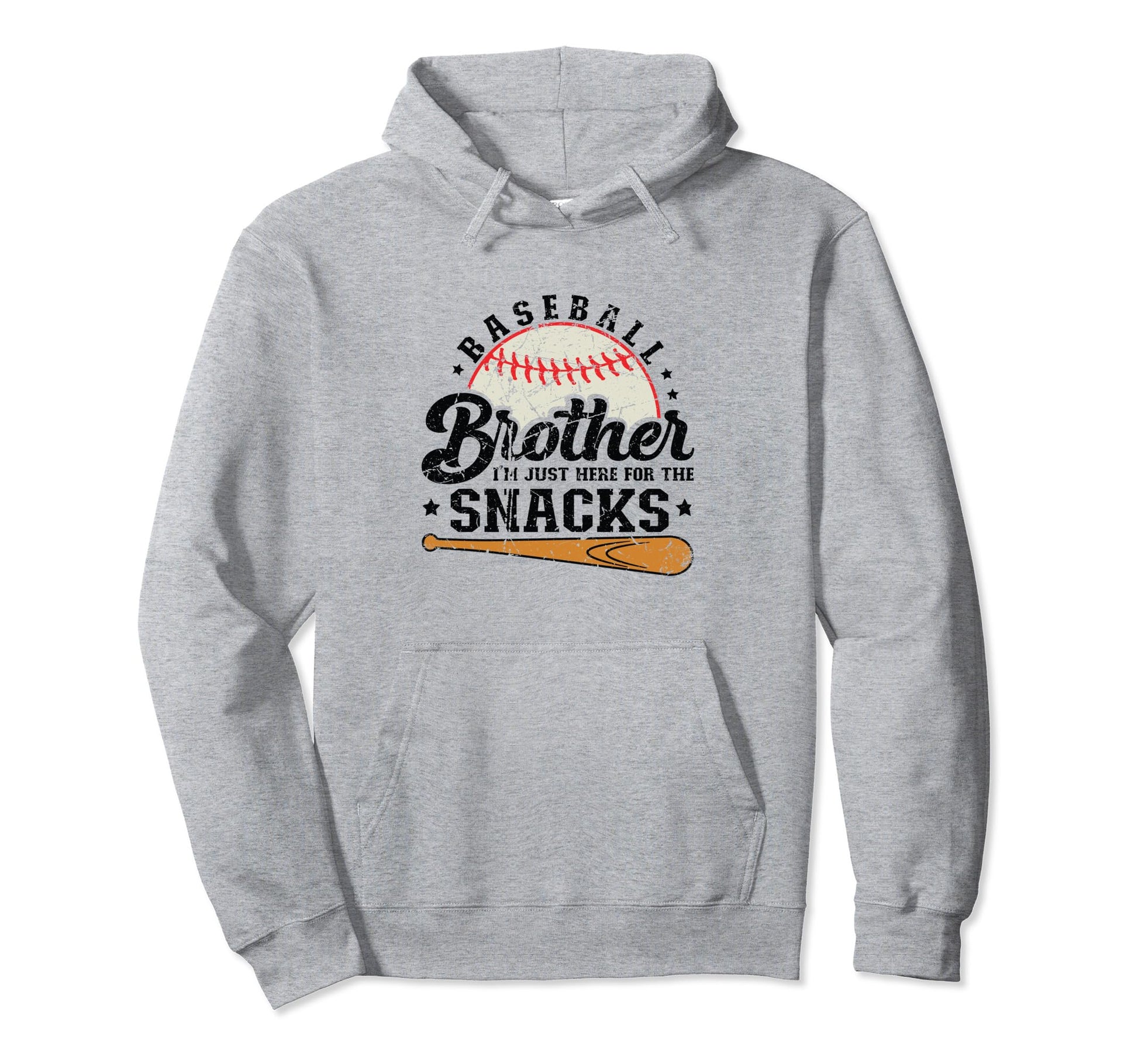 Baseball Brother Here Snacks Funny Sporty Hoodie - Graphic Print Men Women - T-Shirt, Sweatshirt, Hoodie