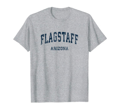 Flagstaff Arizona Az Varsity Sports T-Shirt - Streetwear Style Men Women - T-Shirt, Sweatshirt, Hoodie