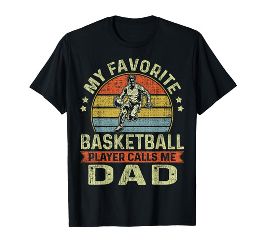 My Favorite Basketball Player Calls Me T-Shirt - Unique Graphic Men Women - T-Shirt, Sweatshirt, Hoodie