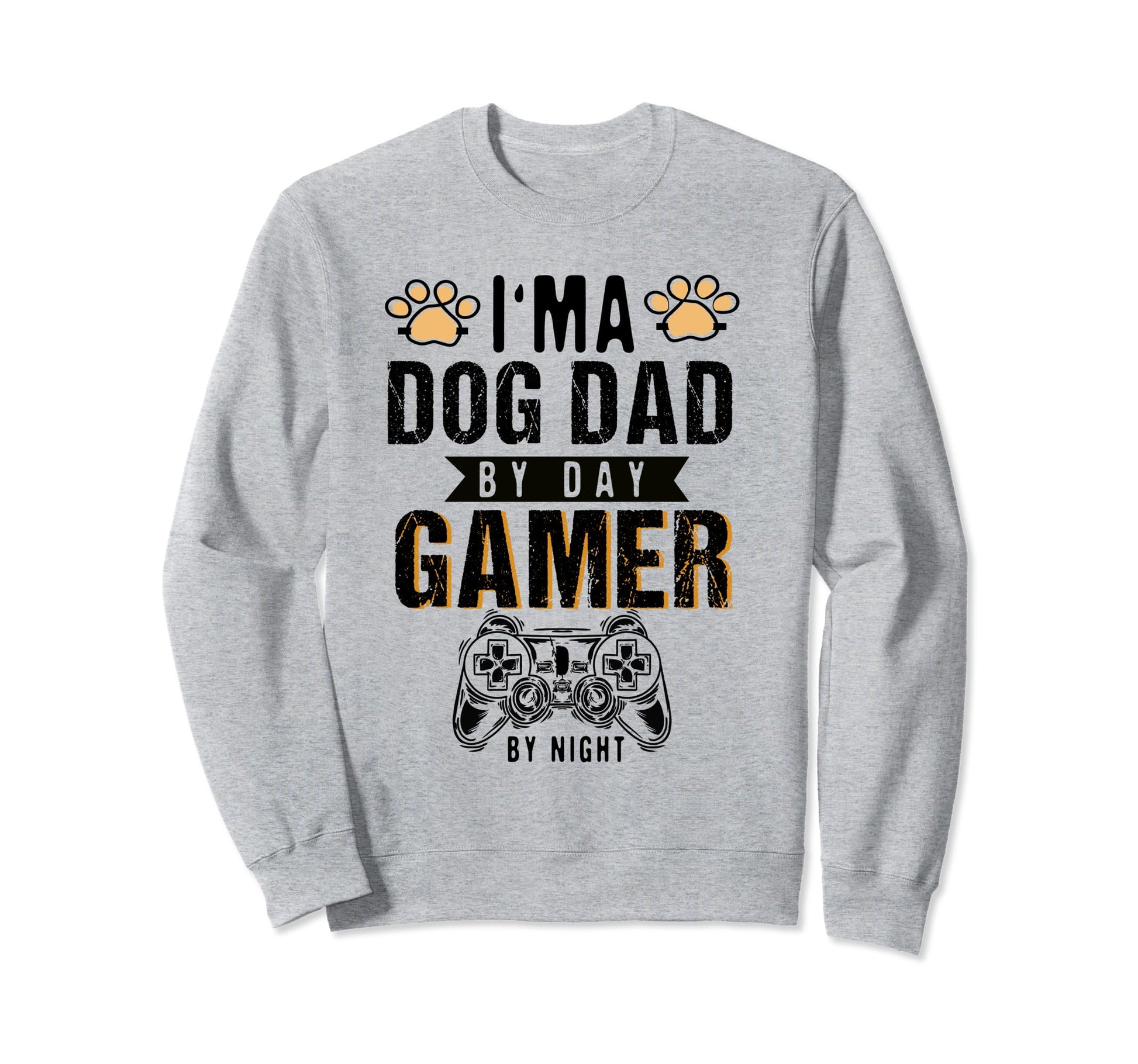 Mens Dog Dad Day Gamer Night Sweatshirt - Fun Novelty Design for Adults - T-Shirt, Sweatshirt, Hoodie