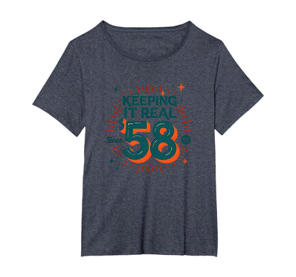 Birthday Gift Keeping It Real Since T-Shirt - Streetwear Style Men Women - T-Shirt, Sweatshirt, Hoodie