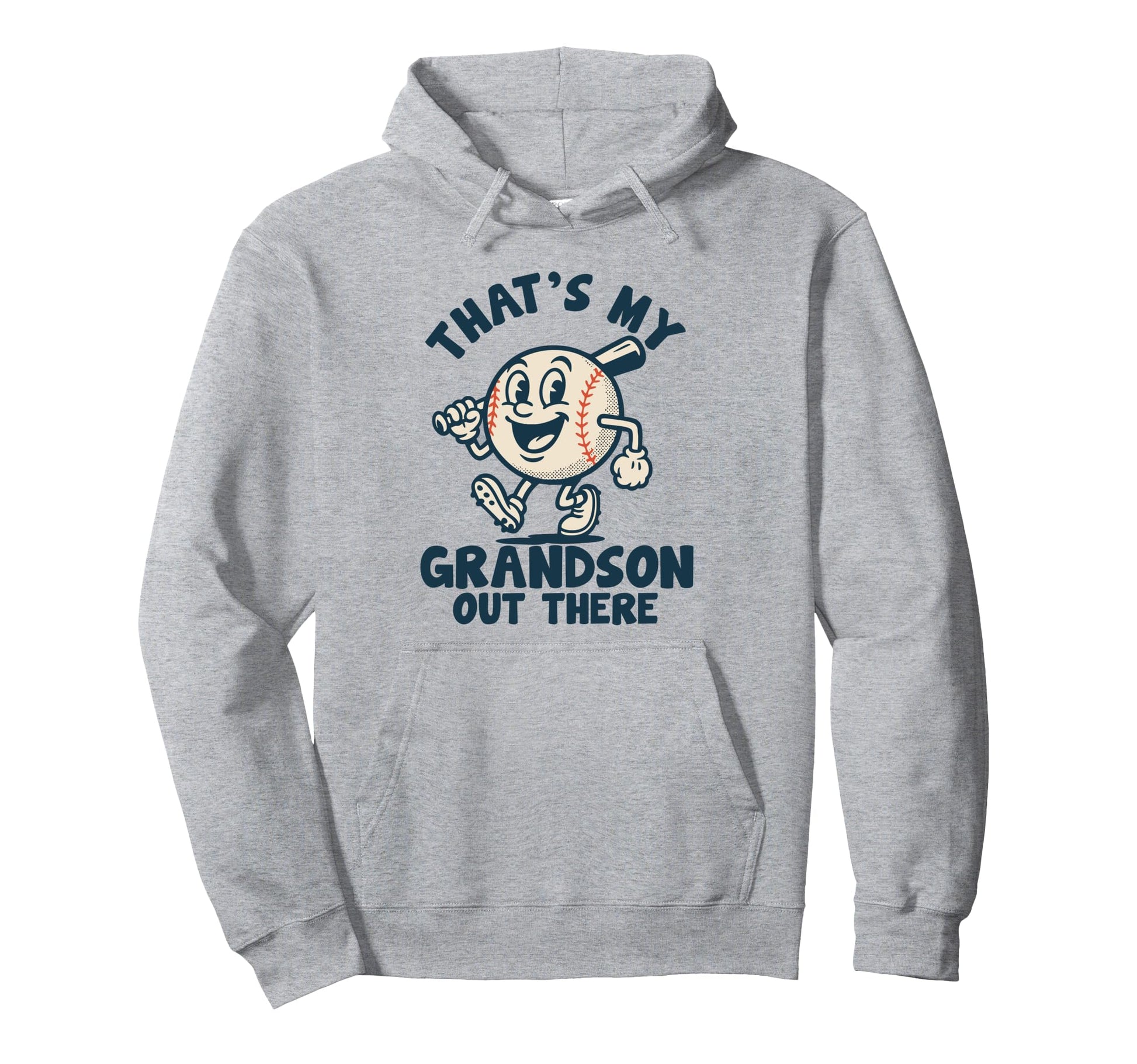 Thats My Grandson Out There Baseball Hoodie - Fun Novelty Design Unisex - T-Shirt, Sweatshirt, Hoodie