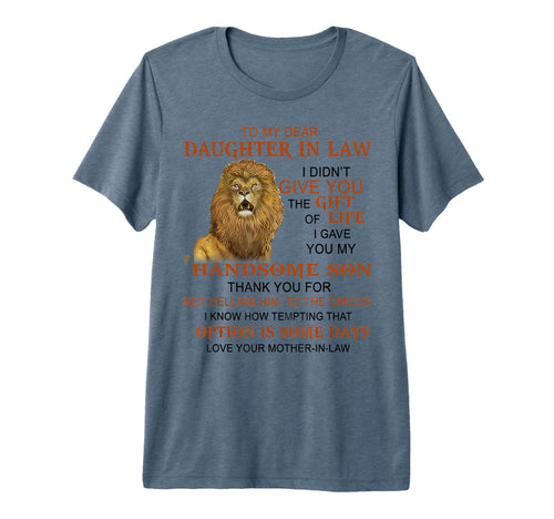 To My Dear Daughter Law I Didnt Give You T-Shirt - Streetwear Style Unisex - T-Shirt, Sweatshirt, Hoodie