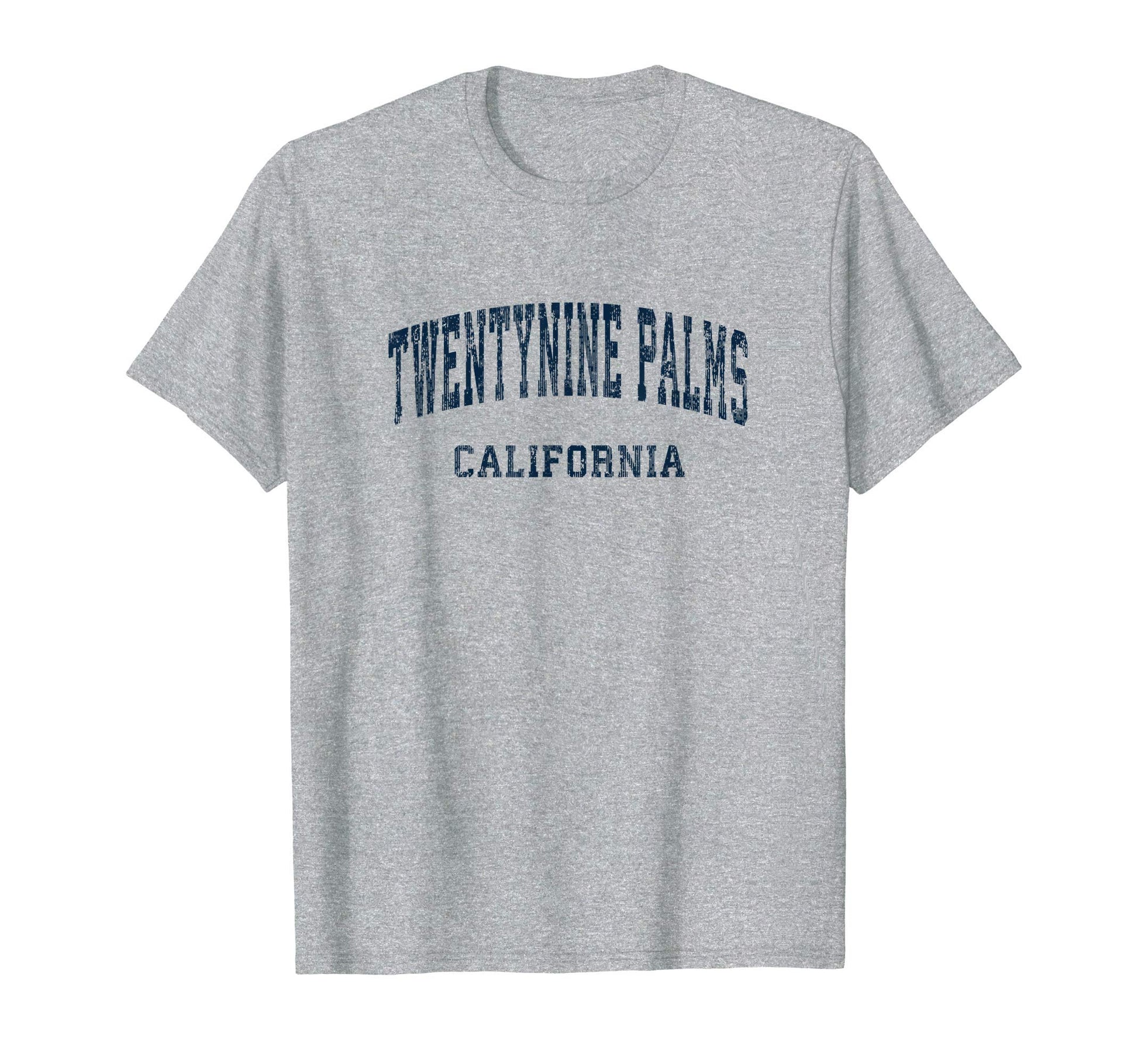 Twentynine Palms California Ca T-Shirt - Aesthetic Graphic Men Women - T-Shirt, Sweatshirt, Hoodie