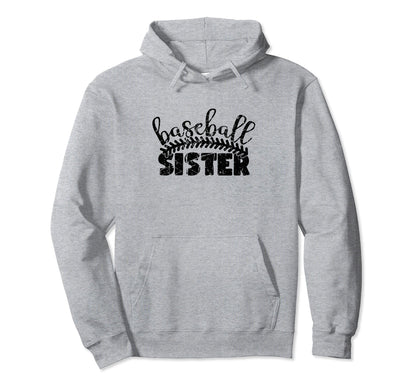 Baseball Sister Funny Sporty Hoodie - Graphic Print Men Women - T-Shirt, Sweatshirt, Hoodie