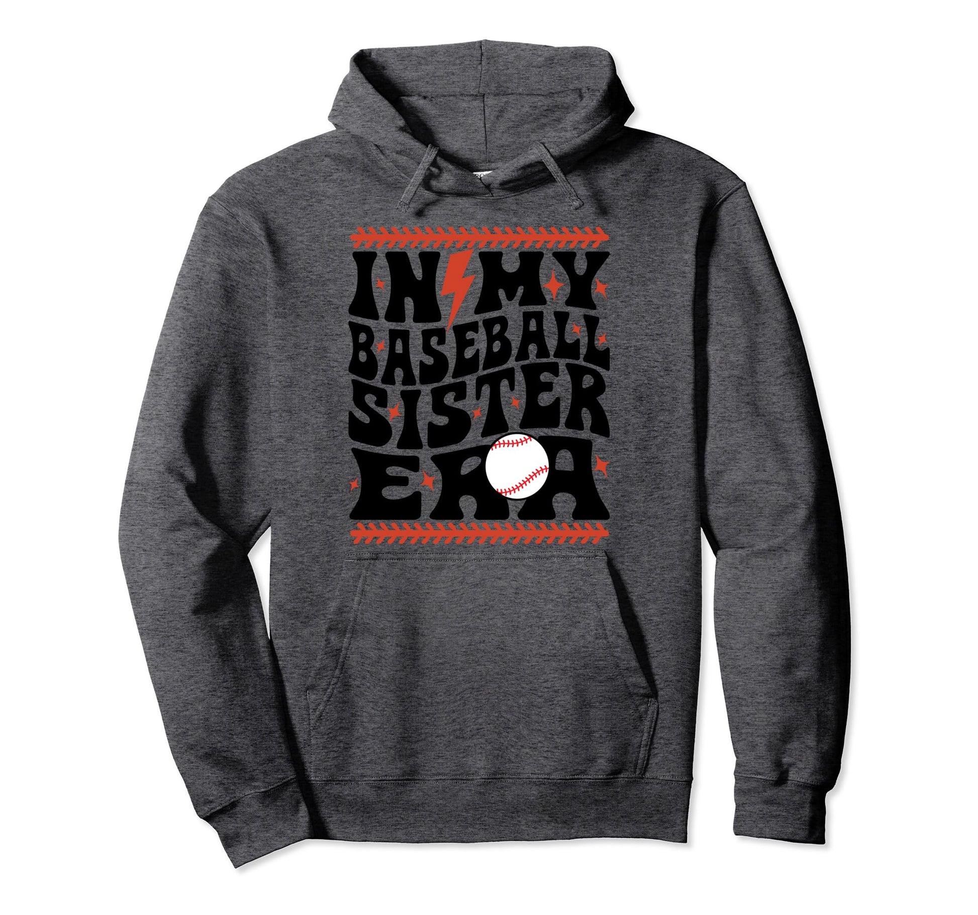 My Baseball Sister Era Groovy Sister Hoodie - Streetwear Style for Adults - T-Shirt, Sweatshirt, Hoodie