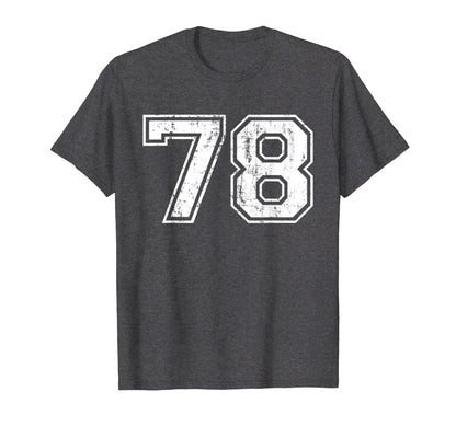Number 78 Varsity Distressed Sports Team T-Shirt - Custom Art Print Unisex - T-Shirt, Sweatshirt, Hoodie