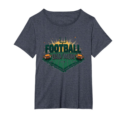 Football Dad Mom Proud Parent Game Day T-Shirt - Novelty Apparel Men Women - T-Shirt, Sweatshirt, Hoodie