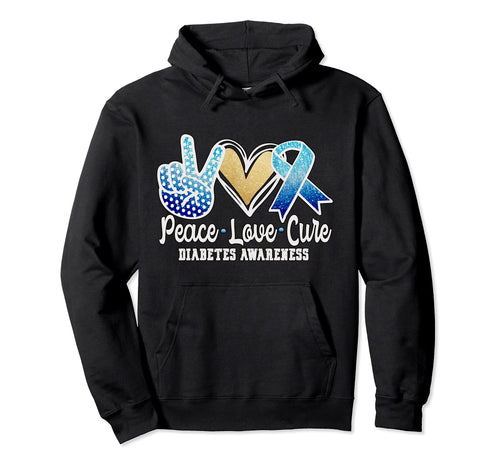 Peace Love Cure Diabetes Awareness Hoodie - Minimalist Print Unisex - T-Shirt, Sweatshirt, Hoodie