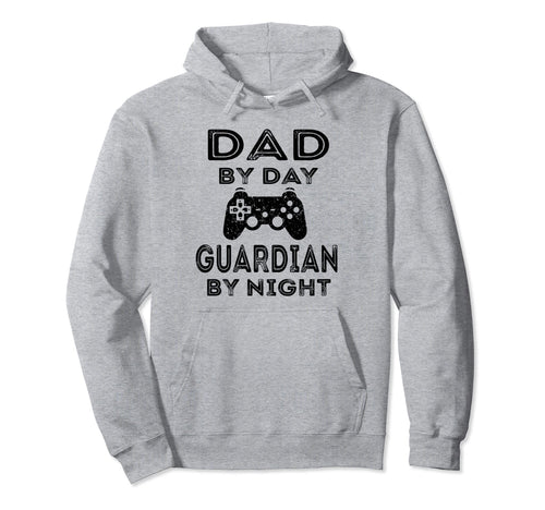 Dad Day Guardian Night Gaming Gamer Dad Hoodie - Graphic Print Men Women - T-Shirt, Sweatshirt, Hoodie