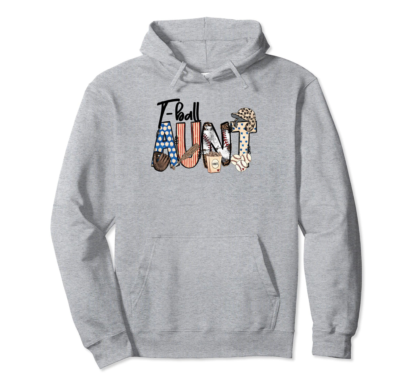 T Ball Aunt Auntie Proud Ball Aunt Hoodie - Graphic Print Men Women - T-Shirt, Sweatshirt, Hoodie