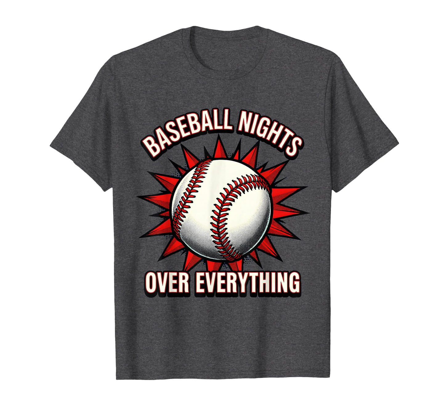 Baseball Nights Over Everything Baseball T-Shirt - Custom Art Print Unisex - T-Shirt, Sweatshirt, Hoodie