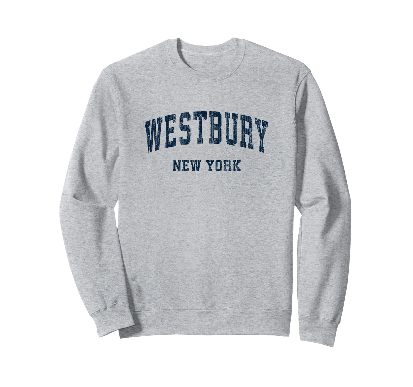 Westbury New York Ny Varsity Sports Sweatshirt - Trendy Graphic Men Women - T-Shirt, Sweatshirt, Hoodie