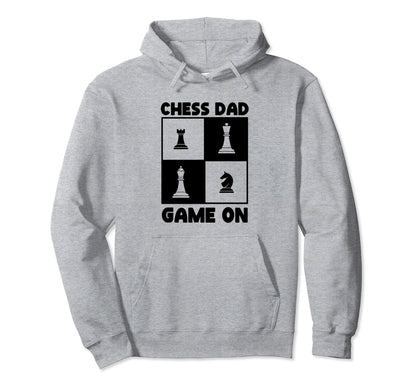 Game Chess Lover Fathers Day Funny Chess Dad Hoodie - Graphic Print Unisex - T-Shirt, Sweatshirt, Hoodie