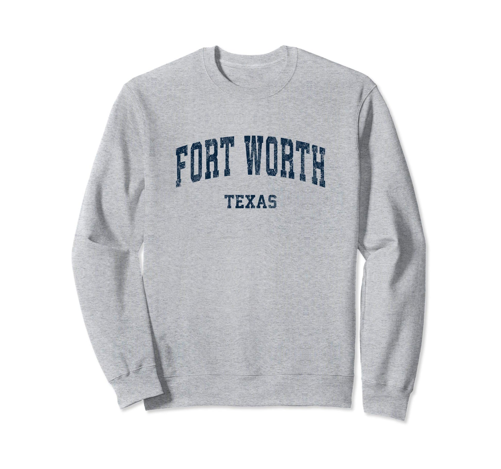 Fort Worth Texas Tx Varsity Sports Navy Sweatshirt - Graphic Print Unisex - T-Shirt, Sweatshirt, Hoodie