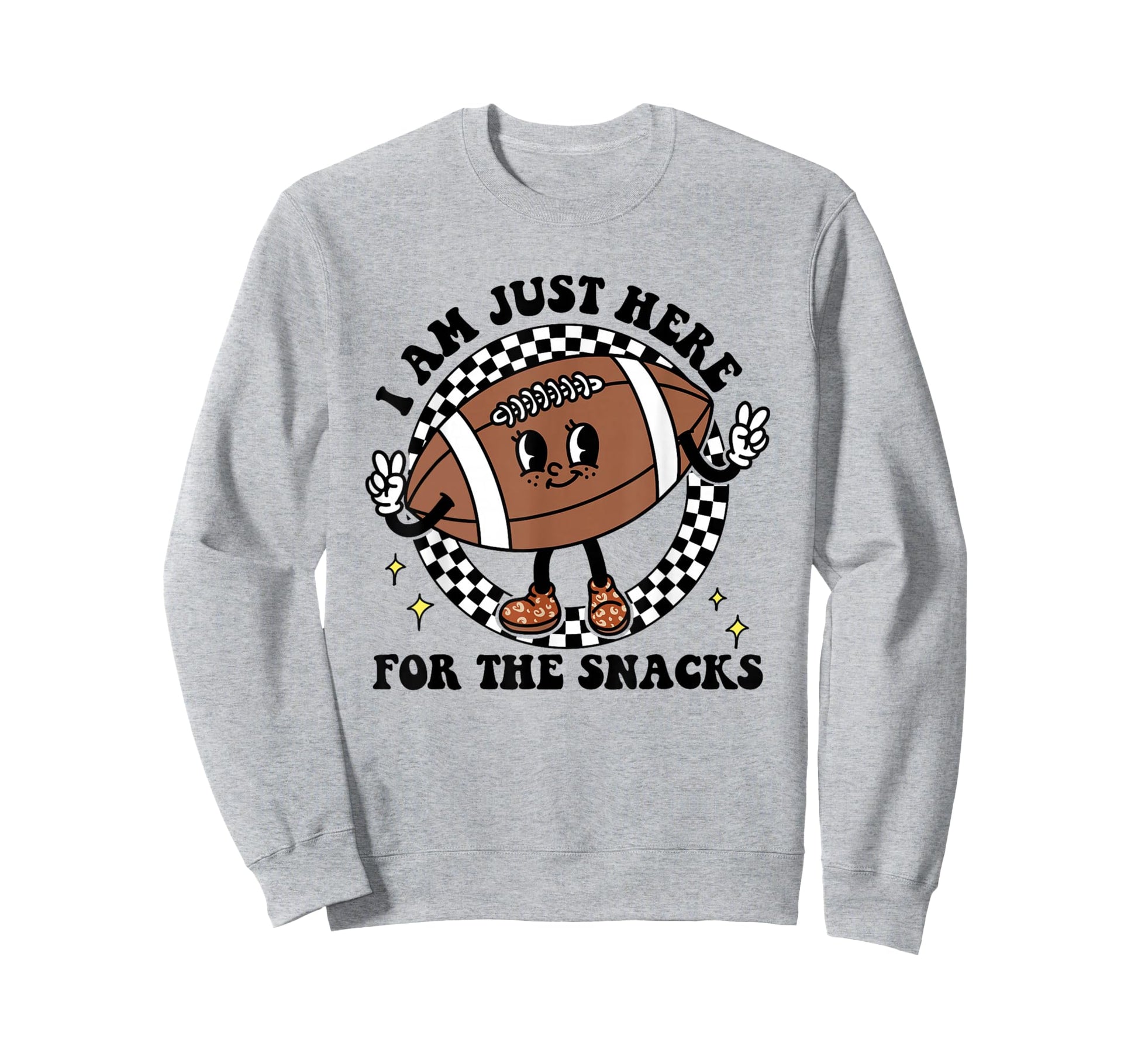 Im Just Here Snacks Football Mom Game Sweatshirt - Graphic Print Men Women - T-Shirt, Sweatshirt, Hoodie