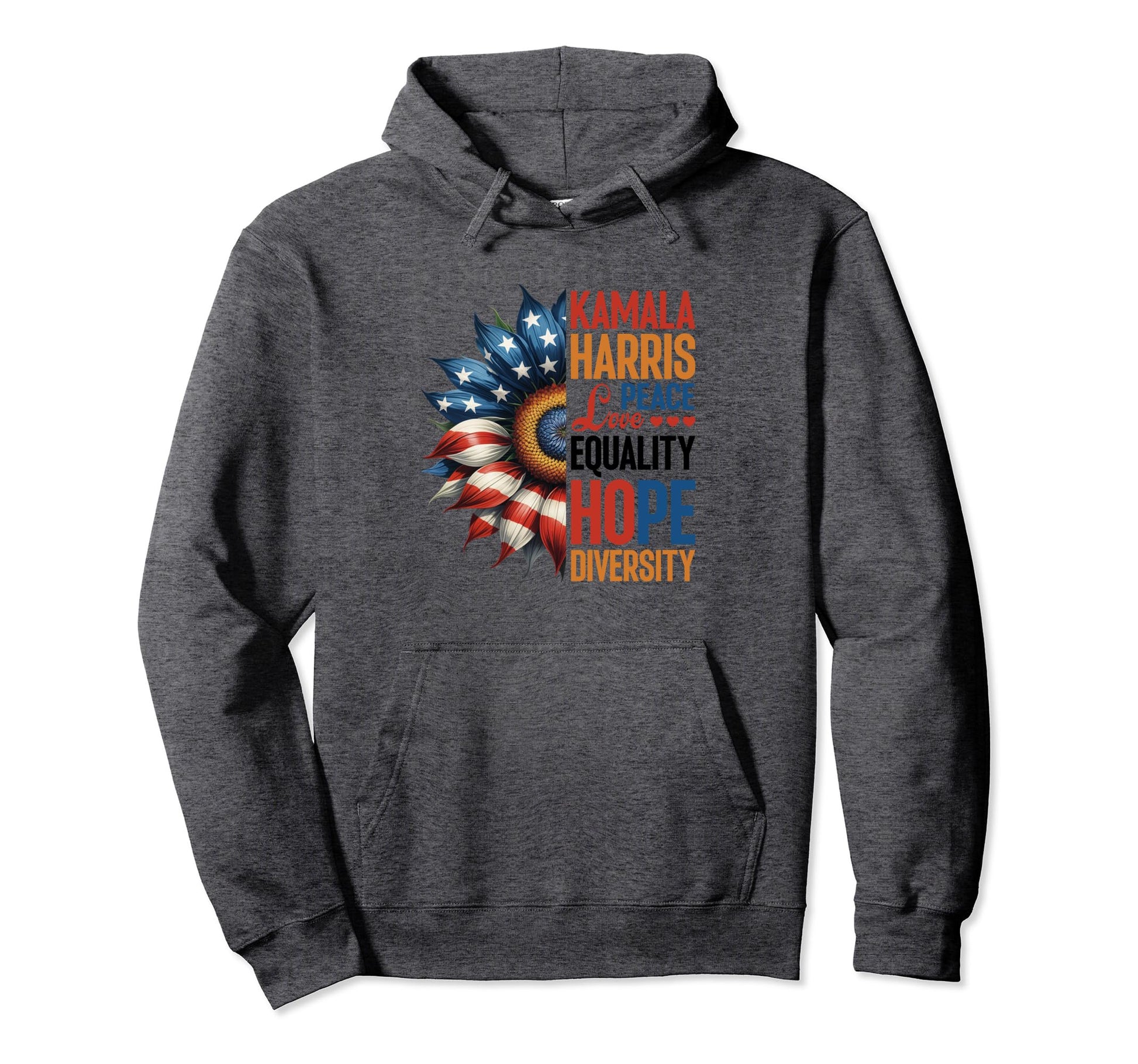 Kamala Harris Peace Love Equality Hoodie - Casual Everyday Wear Men Women - T-Shirt, Sweatshirt, Hoodie